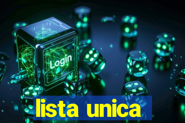 lista unica