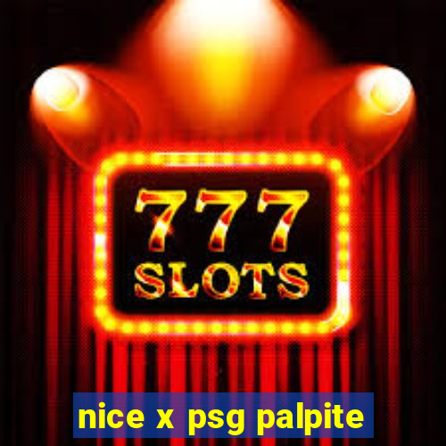 nice x psg palpite