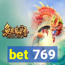 bet 769