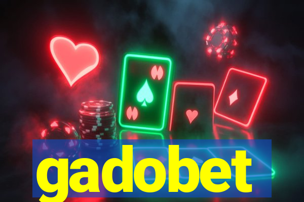 gadobet