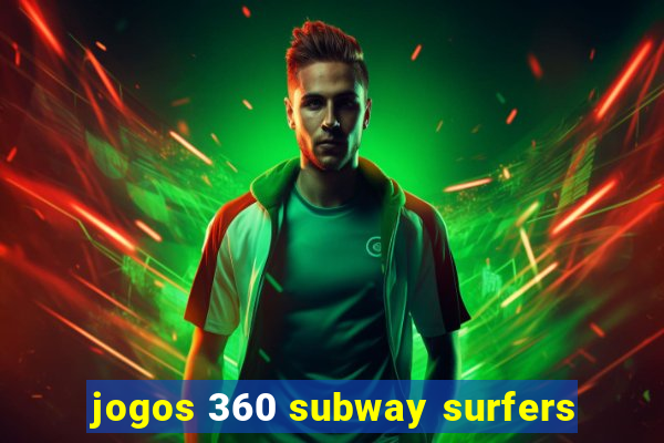 jogos 360 subway surfers