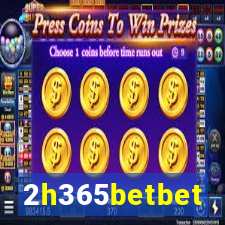 2h365betbet