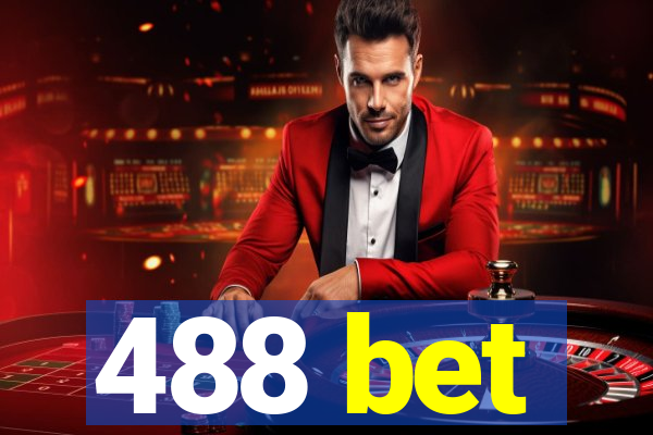 488 bet