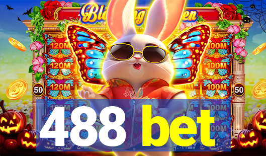 488 bet