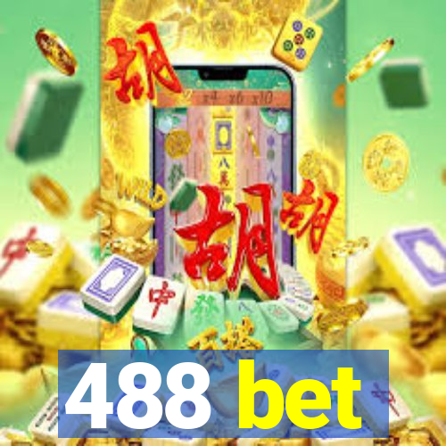 488 bet