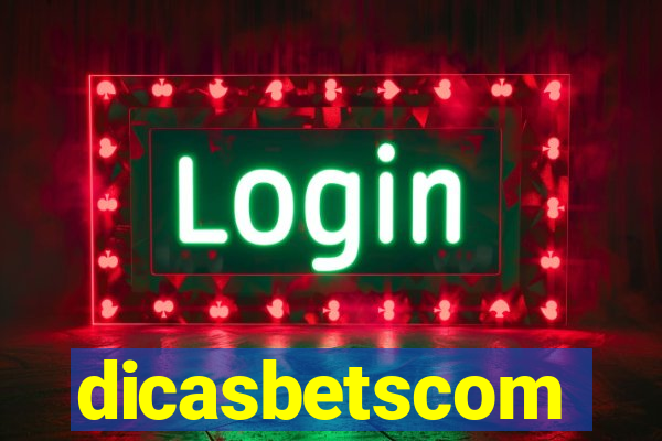 dicasbetscom