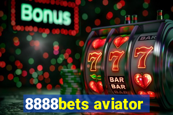 8888bets aviator