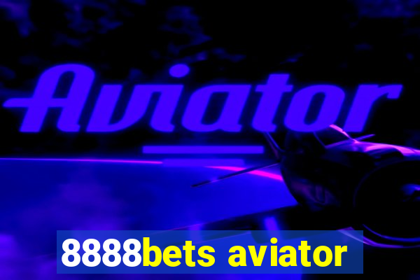 8888bets aviator