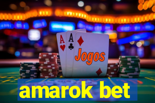 amarok bet