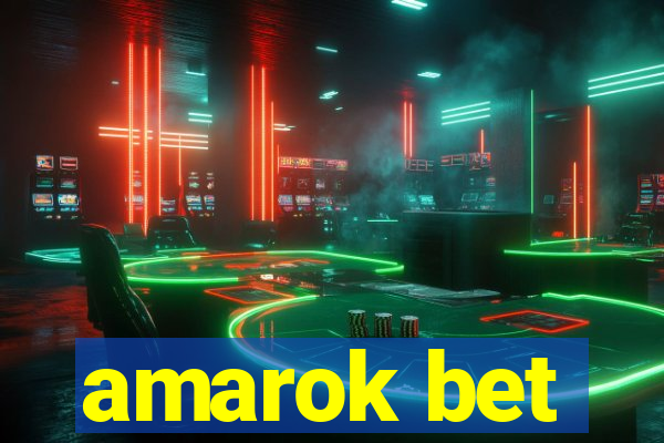 amarok bet