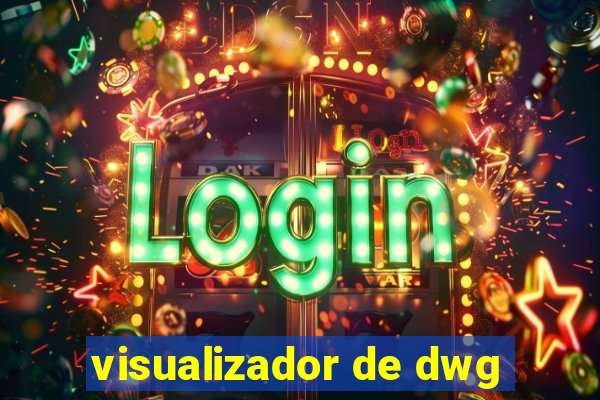 visualizador de dwg