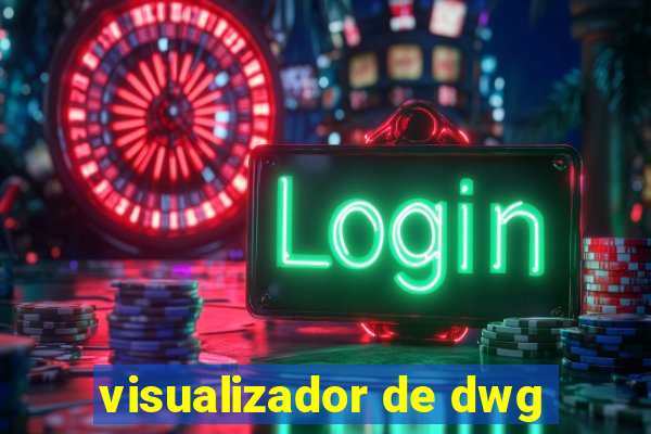 visualizador de dwg