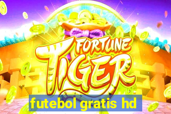 futebol gratis hd