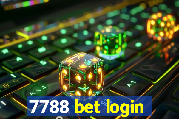 7788 bet login