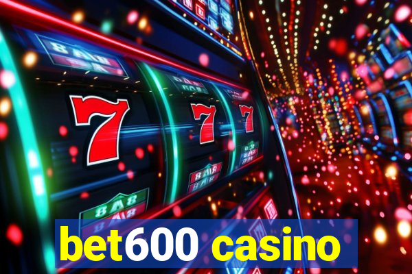 bet600 casino