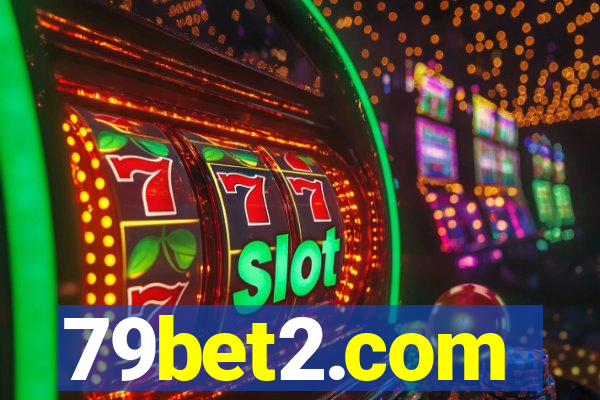 79bet2.com