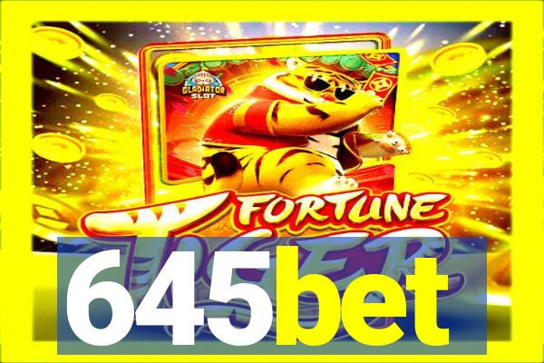 645bet