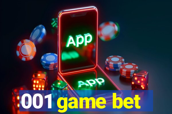 001 game bet