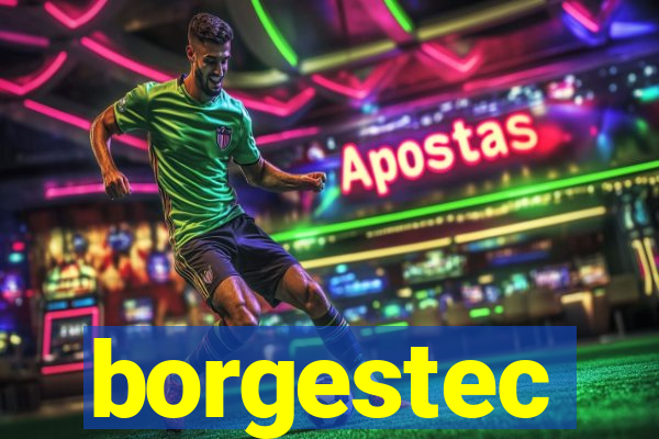 borgestec