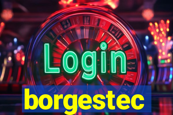 borgestec