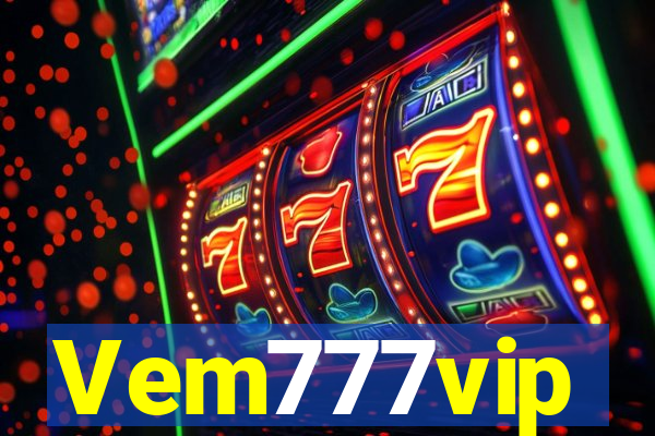 Vem777vip