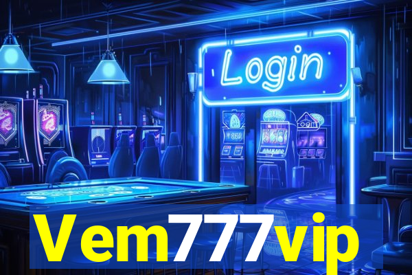 Vem777vip