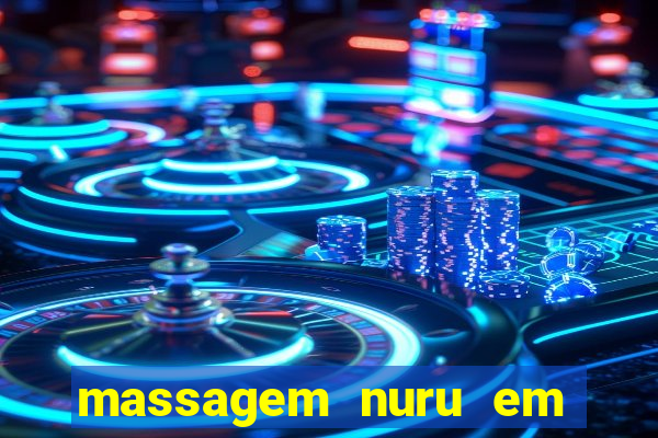 massagem nuru em porto alegre