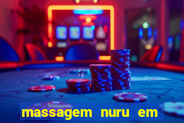 massagem nuru em porto alegre