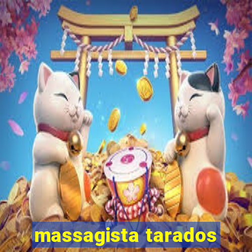 massagista tarados