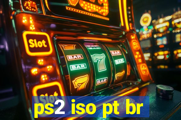 ps2 iso pt br