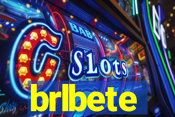 brlbete