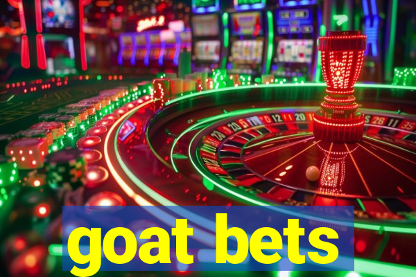 goat bets