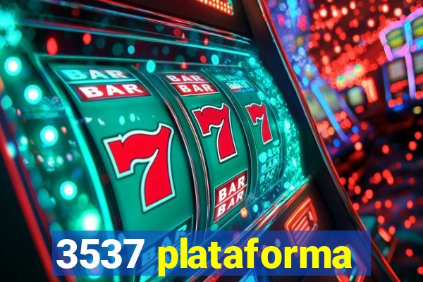 3537 plataforma