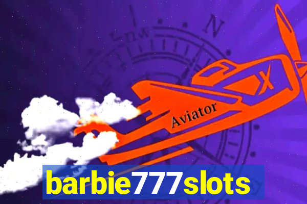 barbie777slots