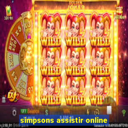 simpsons assistir online