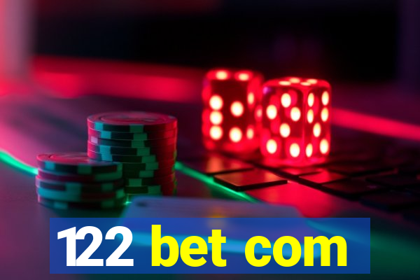 122 bet com