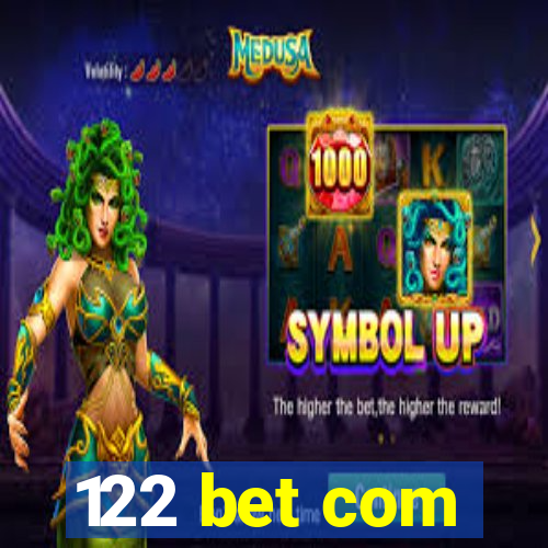 122 bet com