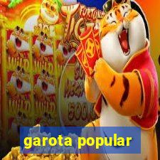 garota popular