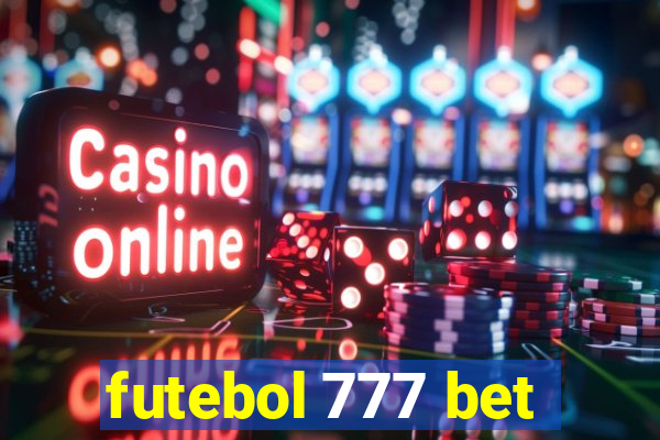 futebol 777 bet