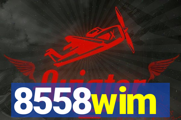 8558wim