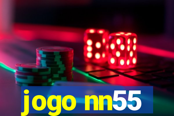 jogo nn55