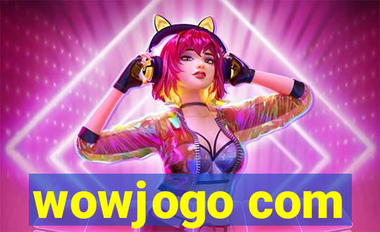 wowjogo com