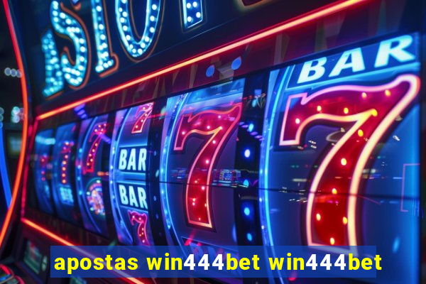 apostas win444bet win444bet