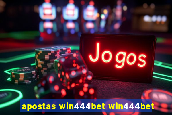 apostas win444bet win444bet