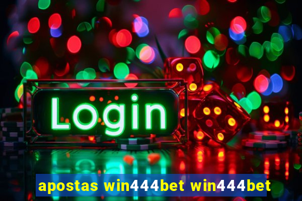 apostas win444bet win444bet