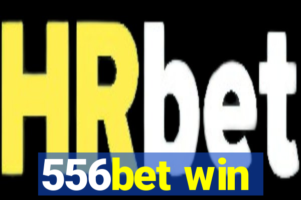 556bet win