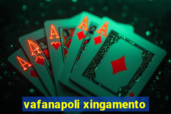 vafanapoli xingamento