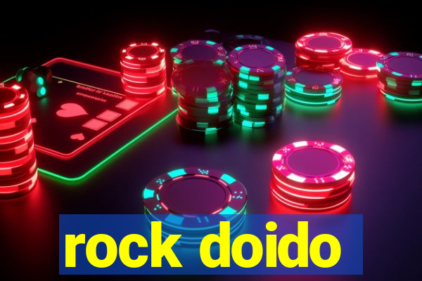 rock doido