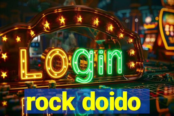 rock doido