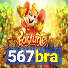 567bra